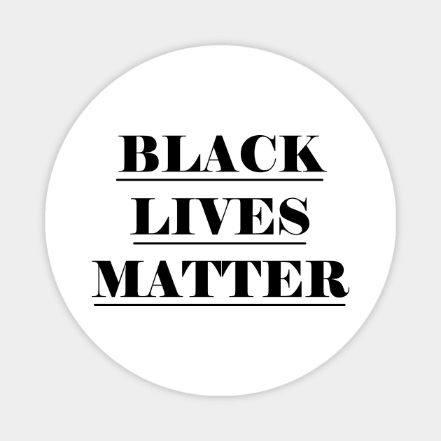 Black lives matter Magnet by hedehede